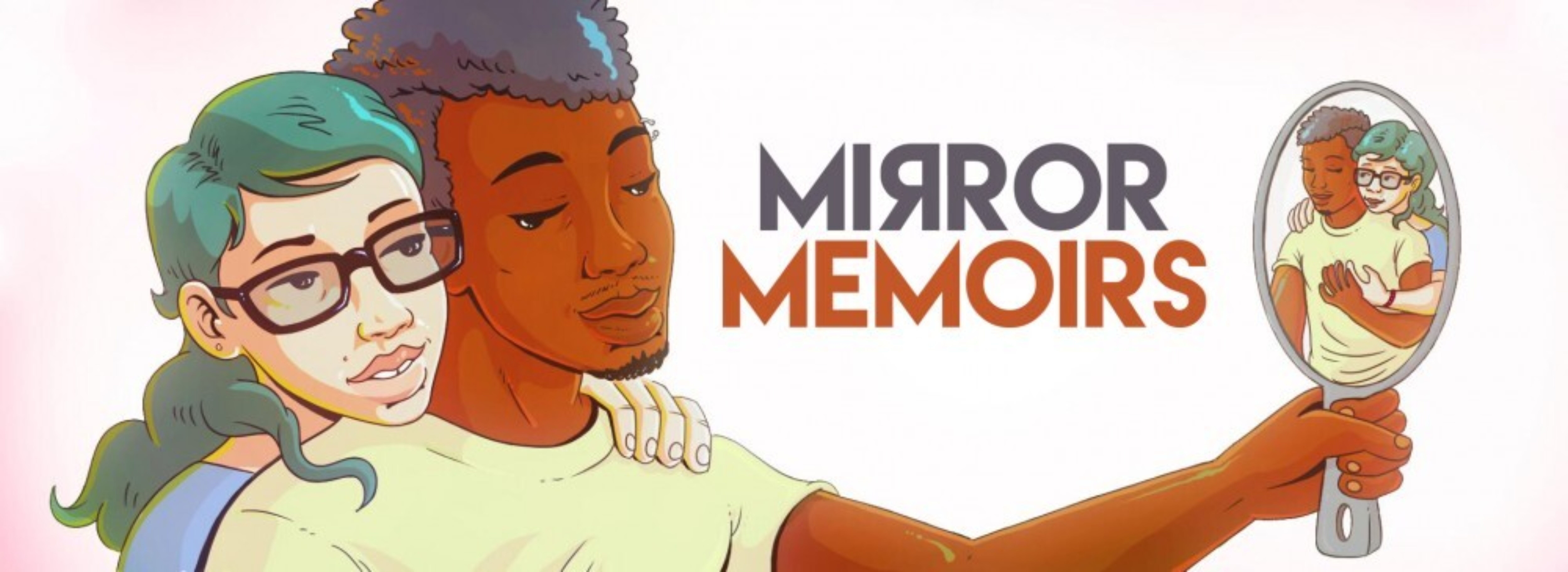 Mirror Memoirs